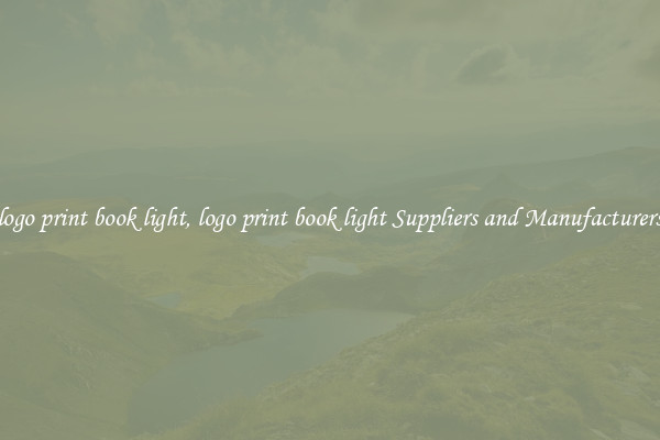 logo print book light, logo print book light Suppliers and Manufacturers