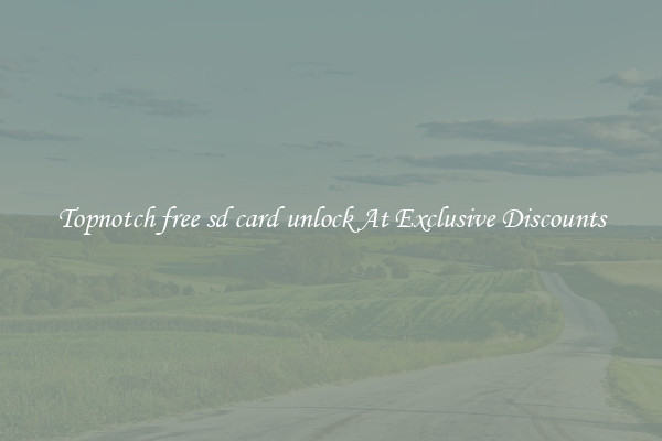 Topnotch free sd card unlock At Exclusive Discounts