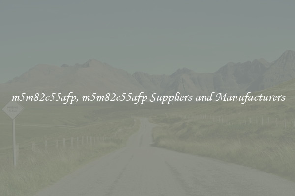 m5m82c55afp, m5m82c55afp Suppliers and Manufacturers