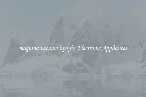 maquina vacuum lipo for Electronic Appliances