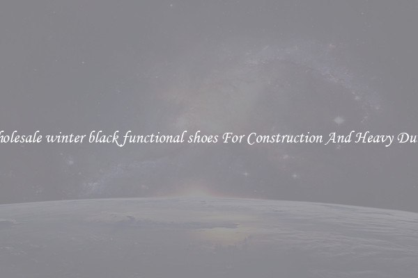 Buy Wholesale winter black functional shoes For Construction And Heavy Duty Work