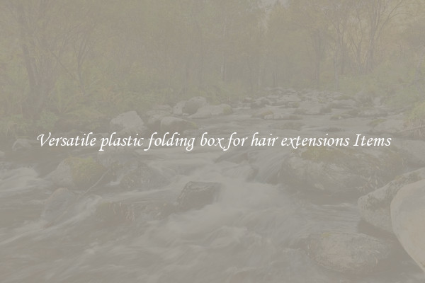 Versatile plastic folding box for hair extensions Items