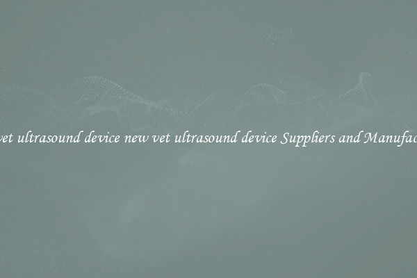 new vet ultrasound device new vet ultrasound device Suppliers and Manufacturers